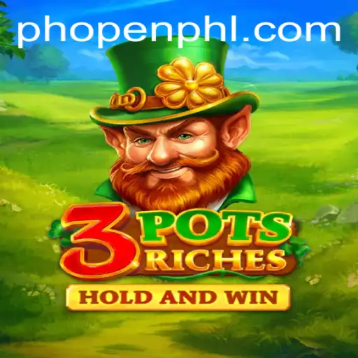 Unveiling 3potsRiches: Discover the Phopen Advantage in Gaming