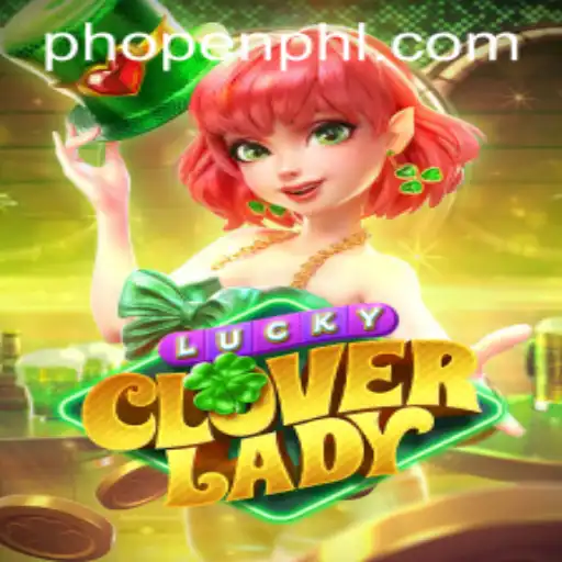 Explore the Magic World of LuckyCloverLady: A Comprehensive Guide